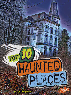 cover image of Top 10 Haunted Places